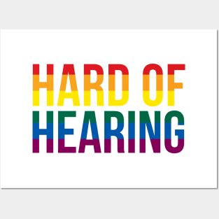 Hard of Hearing (Rainbow Text) Posters and Art